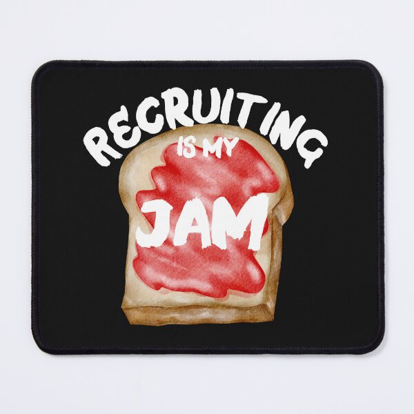 Item preview, Recruiting is my Jam designed and sold by Recruiter-Love.