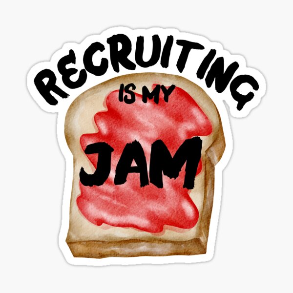 Item preview, Recruiting is my Jam designed and sold by Recruiter-Love.
