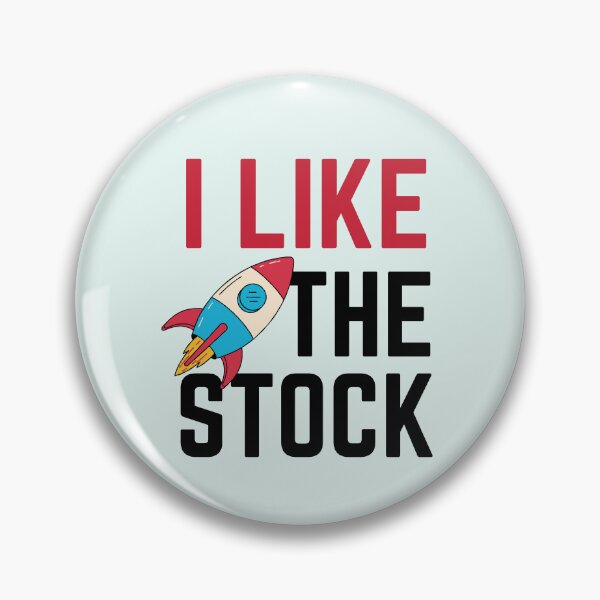 Item preview, I Like The Stock - Funny designed and sold by Dip-Art.