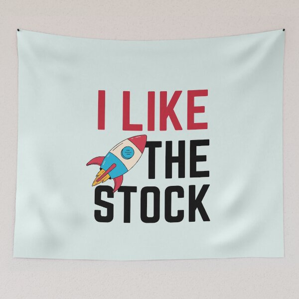Item preview, I Like The Stock - Funny designed and sold by Dip-Art.