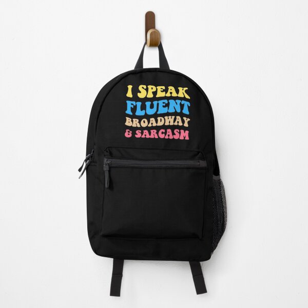 Item preview, I Speak Fluent Broadway And Sarcasm II designed and sold by Lemon Pepper.