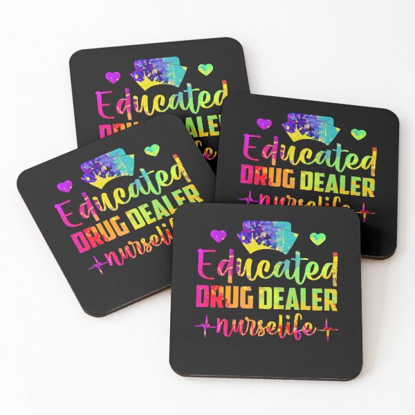 Item preview, Educated Drug Dealer #nurselife Nurse Life  designed and sold by Simeon	 Dorelus.
