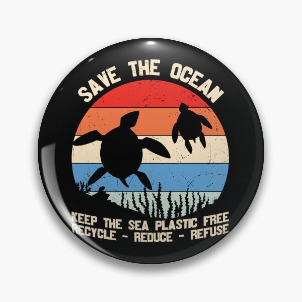 Item preview, Save The Ocean, Keep The Sea Plastic Free, Recycle-Reduce-Refuse designed and sold by proearth2022.