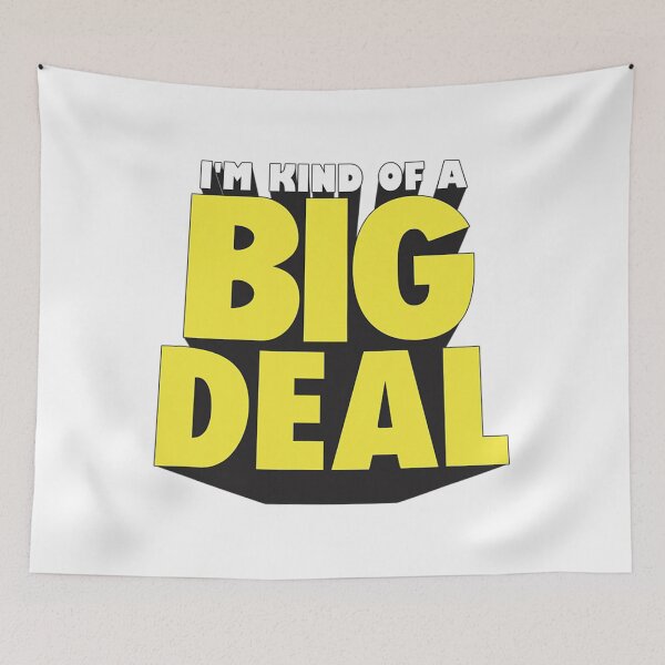 Item preview, I'm Kind Of A Big Deal Funny designed and sold by quietcongresspe.