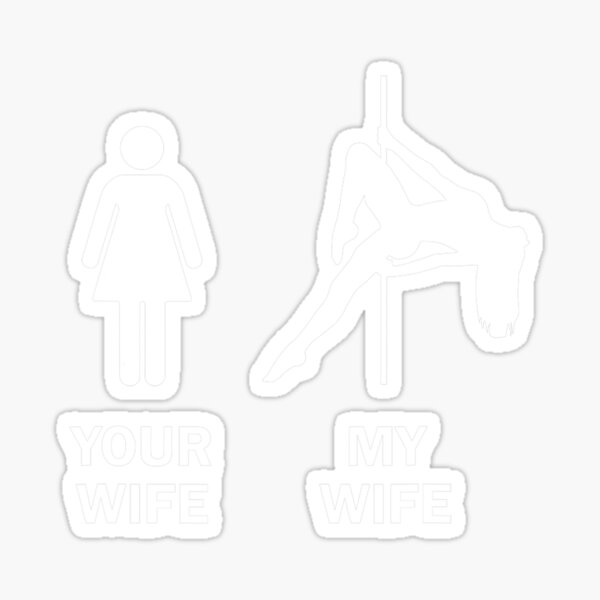 Item preview, Funny Your Wife My Wife Pole Dance Gift designed and sold by impartialfurnit.