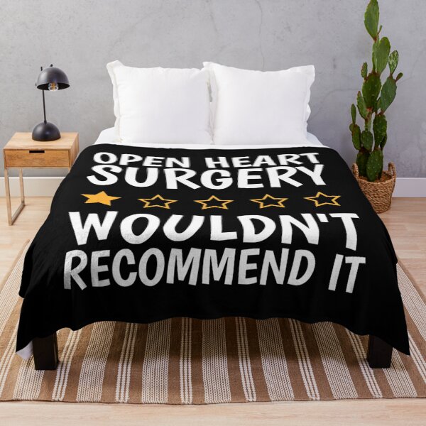 Item preview, Open Heart Surgery Wouldn'T Recommend It, Heart Bypass designed and sold by impartialfurnit.