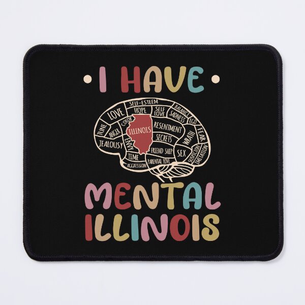 Item preview, I Have Mental Illinois Sweatshirt, Mental Illinois Funny I Have Mental Ill-inois Illinois T-Shirt, Trending Joke designed and sold by LAWRENCE-MORROW.