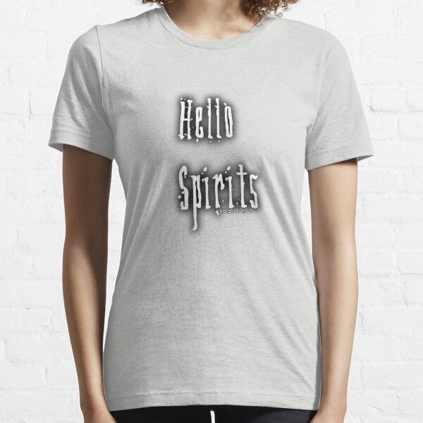 Hello Spirits Essential T-Shirt
