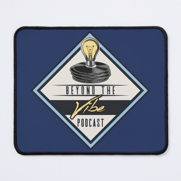 Item preview, Beyond The Vibe Podcast Logo designed and sold by BeyondTheVibe.