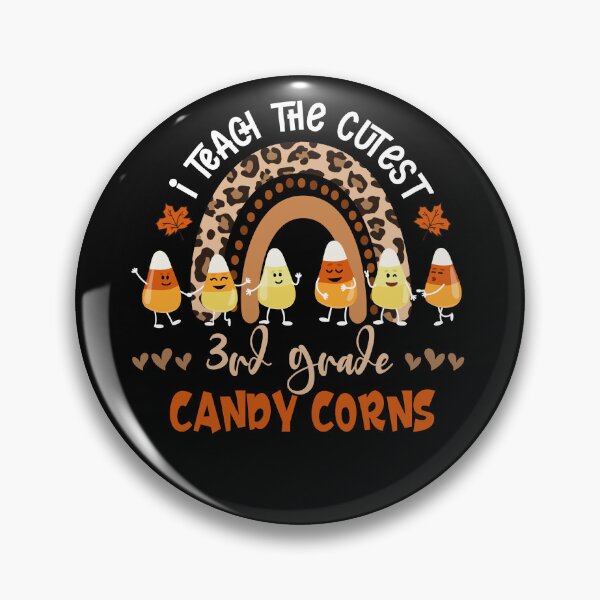Item preview, I teach the cutest candy corns 3rd Grade Teacher designed and sold by LAWRENCE-MORROW.