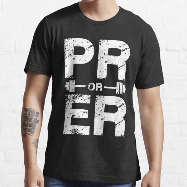 "PR or ER Funny Powerlifting, Weightlifting, Strongman" Tshirt for Sale by mchanfitness