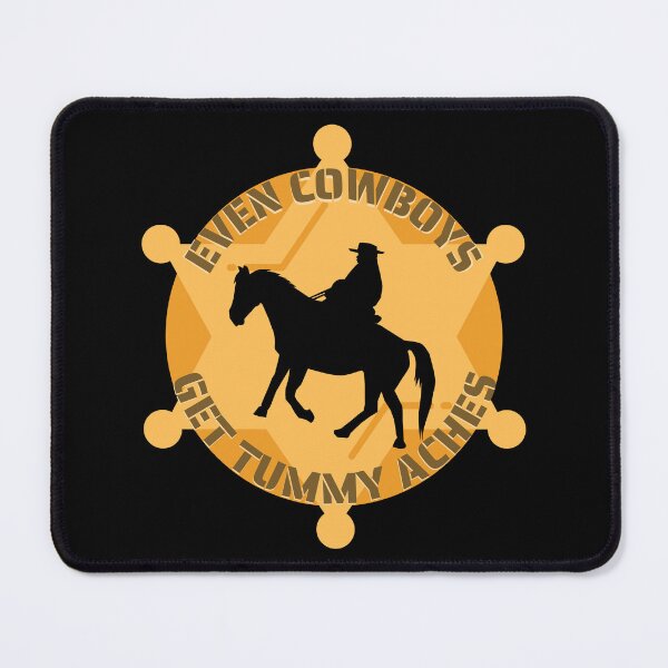 Item preview, Even Cowboys Get Tummy Aches designed and sold by designerpriti.