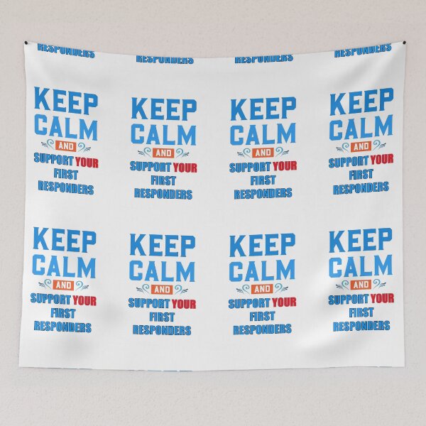 Item preview, KEEP CALM AND SUPPORT YOUR FIRST RESPONDERS BLUE AND RED designed and sold by sailorsam1805.