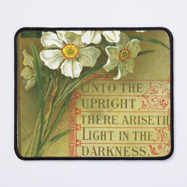 Item preview, Unto the Upright There Ariseth Light in the Darkness. Psalm 112:4 designed and sold by Pictures With A Message.