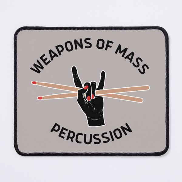 Item preview, Weapons Of Mass Percussion For Drummers And Drum Players As A Funny Drummer   designed and sold by Funwithmusic.
