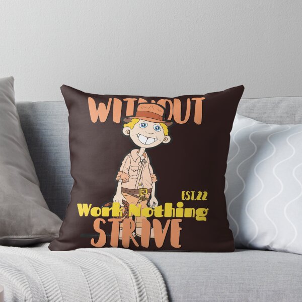 Item preview, WITHOUT WORK NOTHING STRIVE designed and sold by GAADesignz.