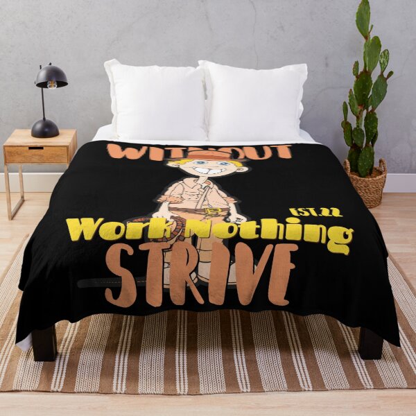Item preview, WITHOUT WORK NOTHING STRIVE designed and sold by GAADesignz.