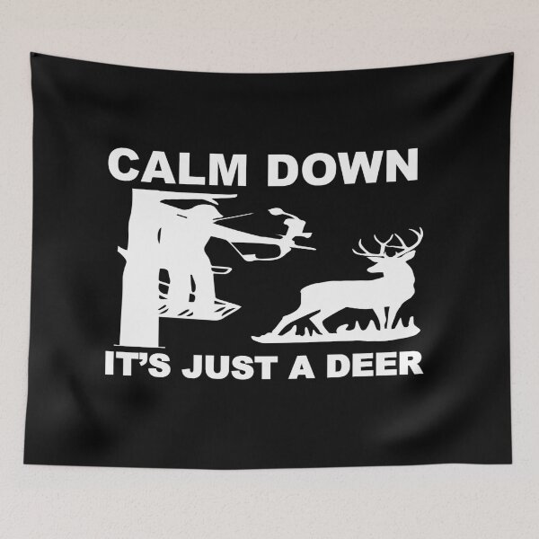 Item preview, Calm down, It's just a Deer designed and sold by phassystore.