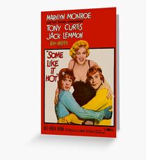 Some Like it Hot Greeting Card