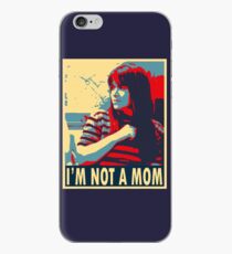 Broad City - Not a Mom iPhone Case