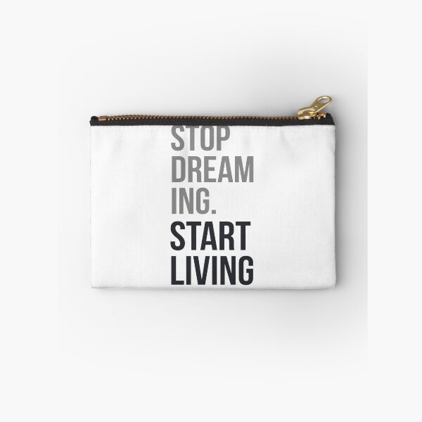Item preview, stop dreaming start living  designed and sold by msdesignclub.