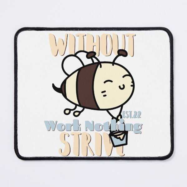 Item preview, WITHOUT WORK NOTHING STRIVE designed and sold by GAADesignz.