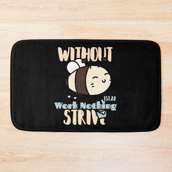 Item preview, WITHOUT WORK NOTHING STRIVE designed and sold by GAADesignz.