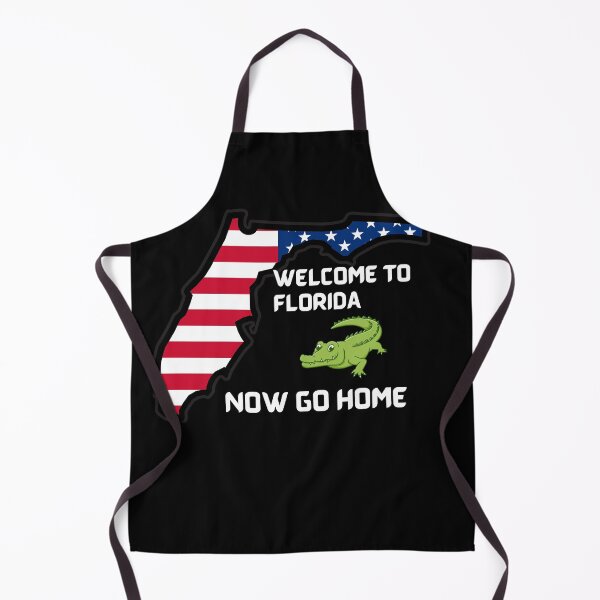 Item preview, Welcome To Florida Now Go Home| Funny US State Florida Sayings designed and sold by House-Of-Pinto.