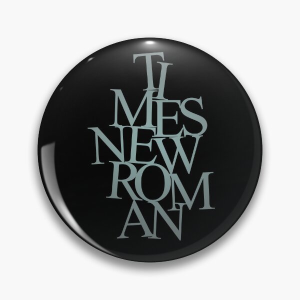 Item preview, Times New Roman v.5 designed and sold by x1brett.