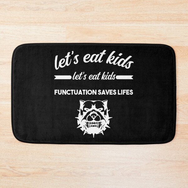 Item preview, funny let s eat kids punctuation saves lives grammar designed and sold by Antoine Printsall.
