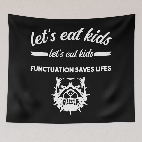 Item preview, funny let s eat kids punctuation saves lives grammar designed and sold by Antoine Printsall.