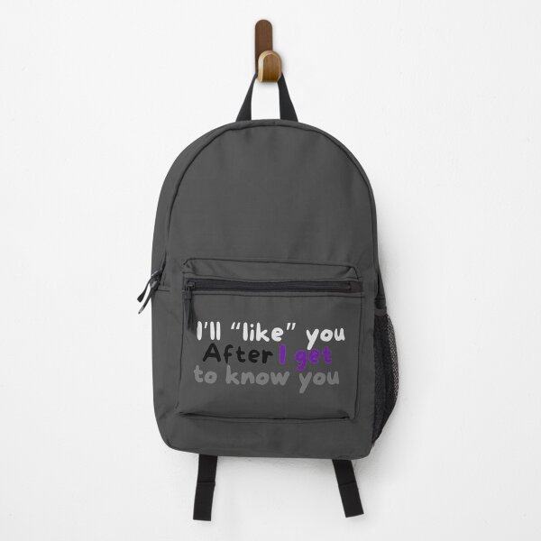 Item preview, I’ll like you after I get to know you demisexual designed and sold by system51.