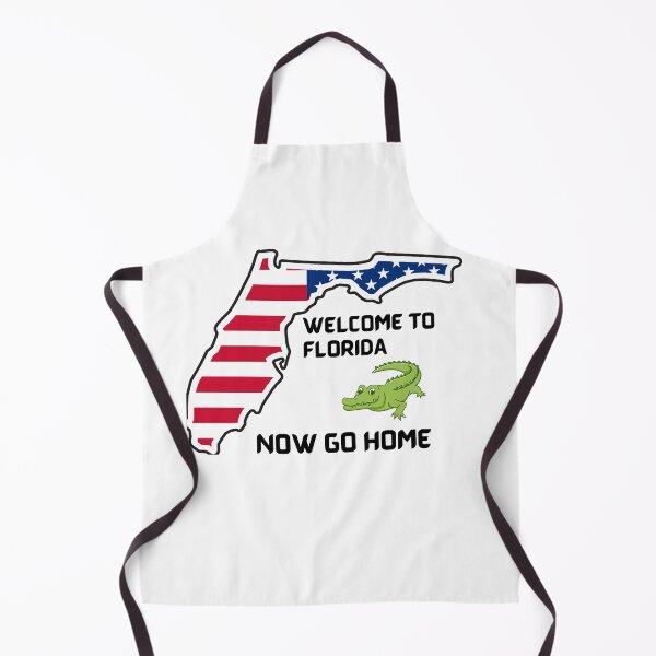Item preview, Welcome To Florida Now Go Home| Funny US State Florida Sayings designed and sold by House-Of-Pinto.