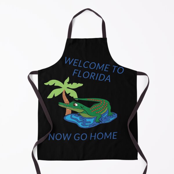 Item preview, Welcome To Florida Now Go Home| Funny US State Florida Sayings designed and sold by House-Of-Pinto.