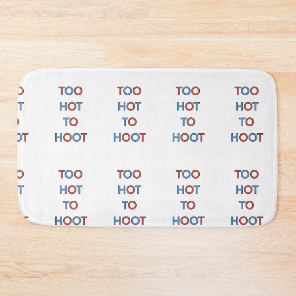 Item preview, TOO HOT TO HOOT PALINDROME designed and sold by sailorsam1805.