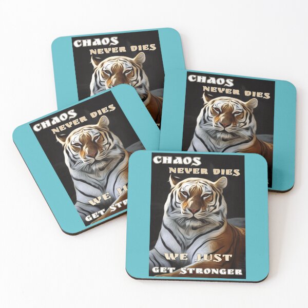 Artikelvorschau, Chaos stirbt nie, wir bekommen nur eine stärkere Tiger Edition entworfen und verkauft von JIMMYKIVUTI.
