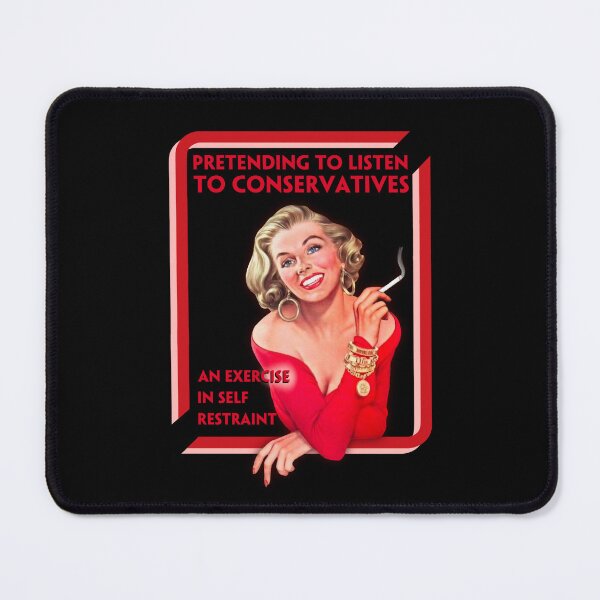 Item preview, Pretending to Listen to Conservatives designed and sold by BaconPancakes21.