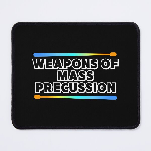 Item preview, Radium Weapons Of Mass Percussion For Drummers And Drum Players As A Funny Drummer   designed and sold by Funwithmusic.