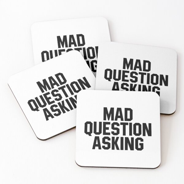 Item preview, Mad Question Asking     designed and sold by LafayettGusiko.