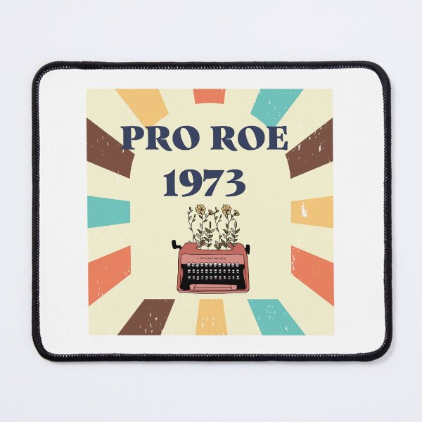 Item preview, Pro Roe 1973 designed and sold by HongThuyet.