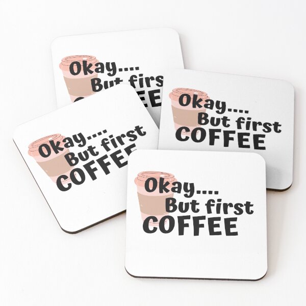 Item preview, Okay...But First Coffee designed and sold by SN-DesignShop.