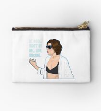 Don't Be All Uncool Studio Pouch