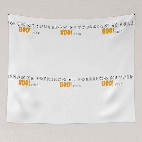 Item preview, Show me your boo bees  - important quote from live #16 designed and sold by AnnsDreams.