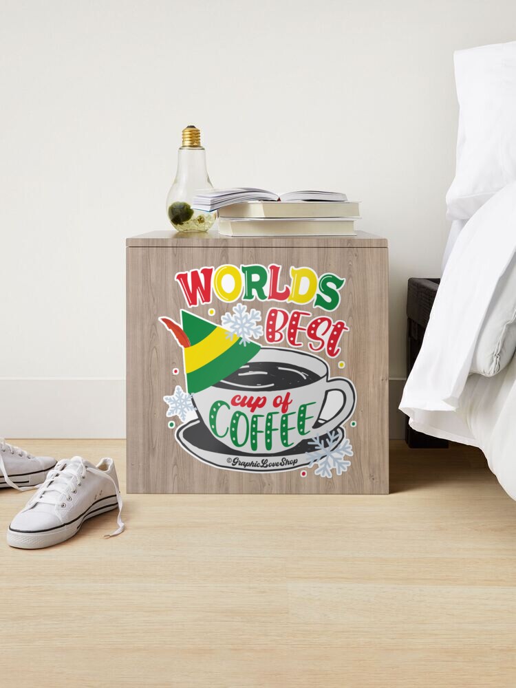 Buddy Elf, World's Best Cup of Coffee © GraphicLoveShop