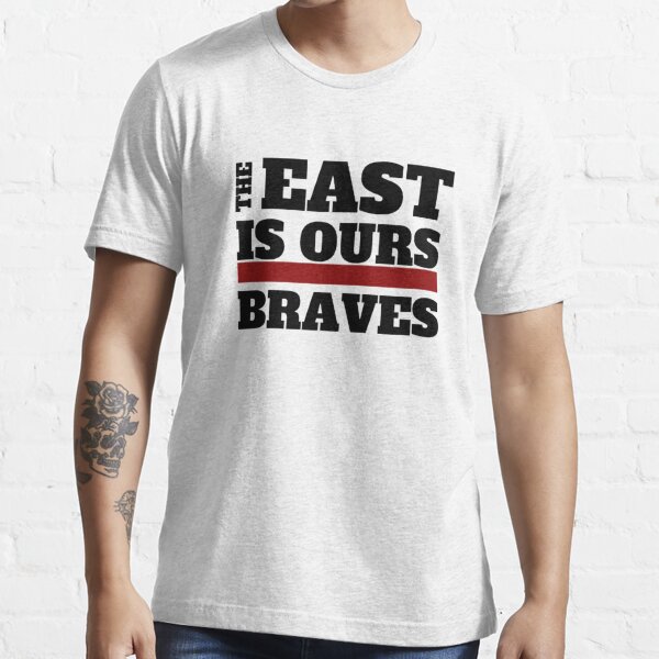 Retro Style The East Is Ours Braves Unisex T-Shirt - Teeruto