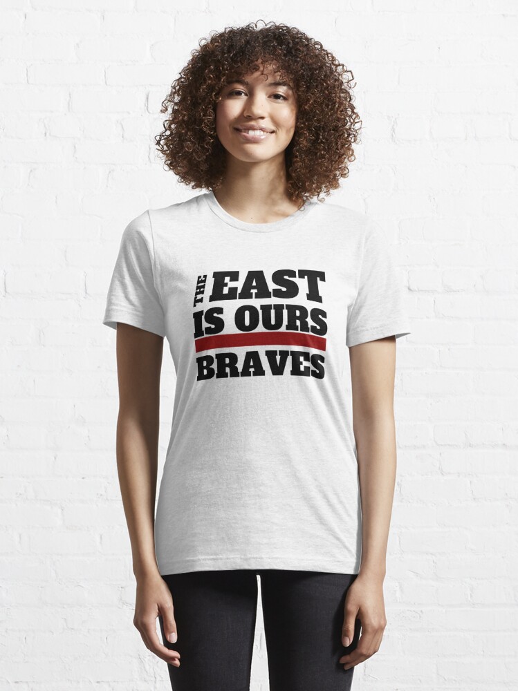 The East Is Our Braves By Staryear Unisex T-shirt - Teeruto