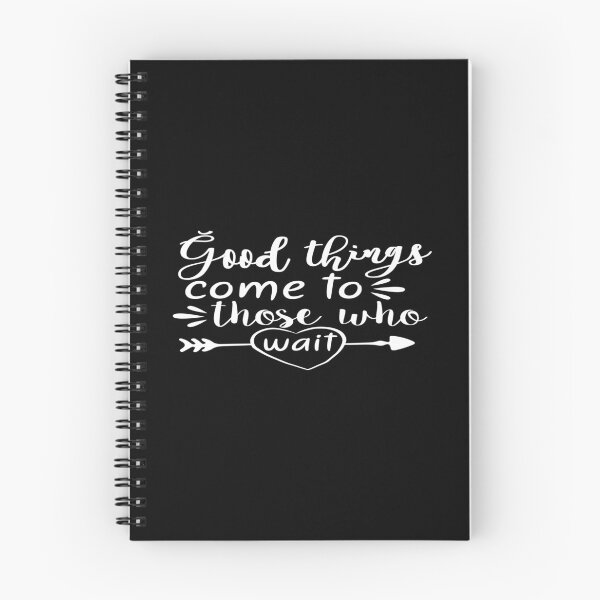Item preview, Good Things come to those, Who wait designed and sold by phassystore.