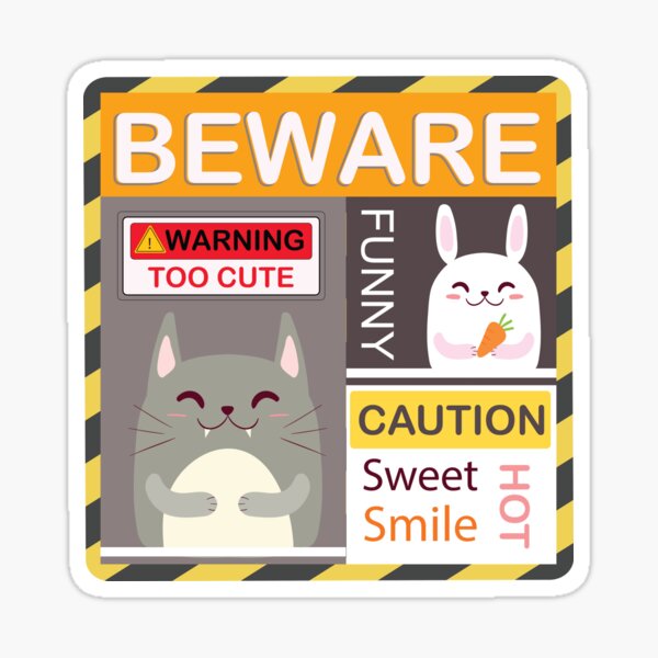 Item preview, Beware Cuteness Overloaded designed and sold by DesignDate.