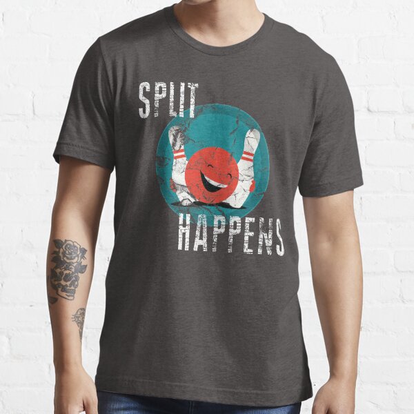 "Split Happens Bowling Team TShirt" Tshirt for Sale by Soulfire86