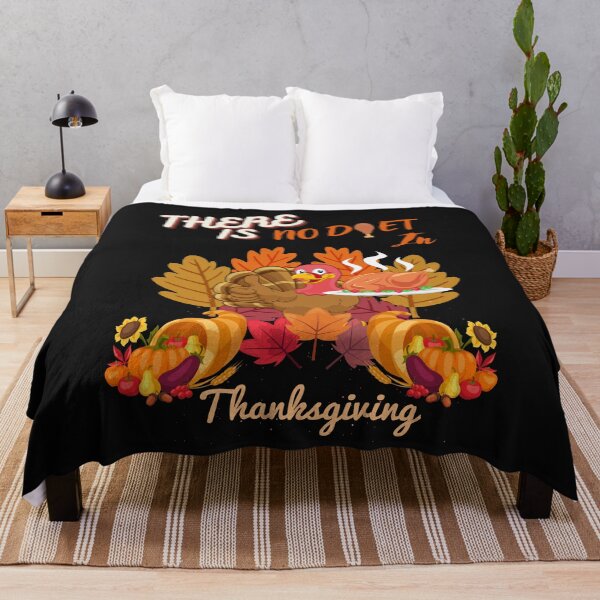 Item preview, There Is No Diet In Thanksgiving designed and sold by ProjectOfColor.